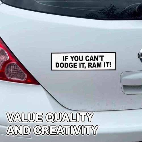 If You Can't Dodge It Ram It White Vinyl Bumper Sticker for Window, Bumper, Car, Truck, Waterproof, UV-Resistant - Image 6
