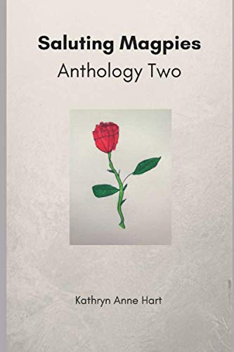 Saluting Magpies: Anthology Two