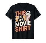 This Is My Movie Shirt Unique Movie Shirt for Film Buffs T-Shirt