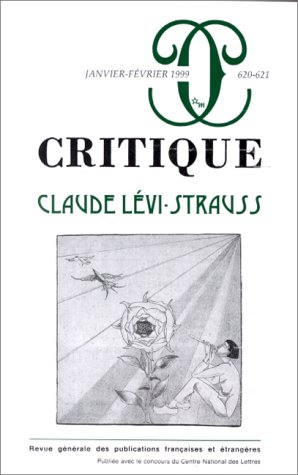 CRITIQUE 620 621 CLAUDE LEVI STRAUSS