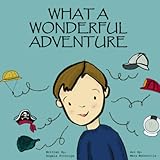 What a Wonderful Adventure