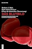 Das Blutbild: Diagnostische Methoden Und Klinische Interpretation