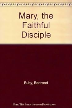 Paperback Mary the Faithful Disciple Book