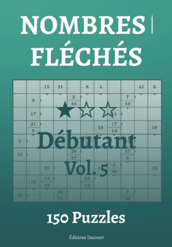 Nombres fléchés Débutant Vol.5 (French Edition)