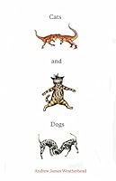 Cats and Dogs 057814588X Book Cover