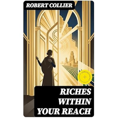 Riches Within Your Reach