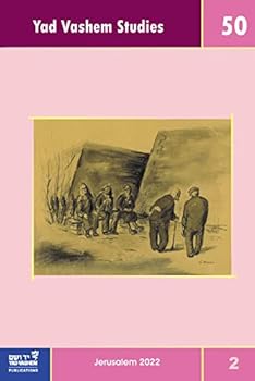 Paperback Yad Vashem Studies: Volume 50 [2] Book