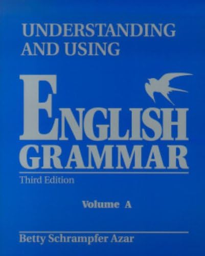 Student Text, Vol. A: Understanding and Using English Grammar (Blue), Third Edition