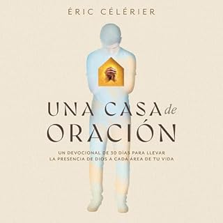 Una casa de oración [Becoming a House of Prayer] Audiolibro Por Eric Célérier arte de portada