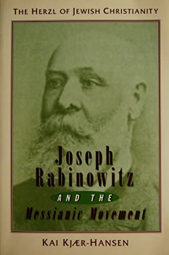 Joseph Rabinowitz and the Messianic Movement