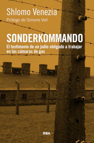 Sonderkommando: El testimonio de un judío oblig... 8411322912 Book Cover