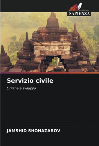 Servizio civile: Origine e sviluppo (Italian Edition)