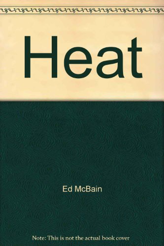 Heat B0017HIXIG Book Cover