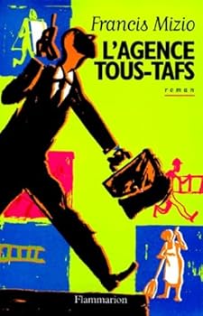Paperback L'agence tous-tafs (POLICIER, THRILLER) [French] Book