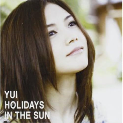 Holidays In The Sun [Audio CD] YUI