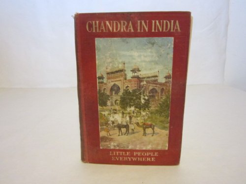 Chandra in India, (Little people everywhere) B00087O614 Book Cover