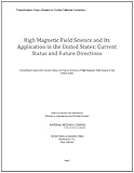 High Magnetic Field Science and Its Application in the United States: Current Status and Future Directions
