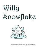 Willy Snowflake