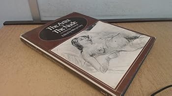 Paperback The artist & the nude: An anthology of drawings, Book