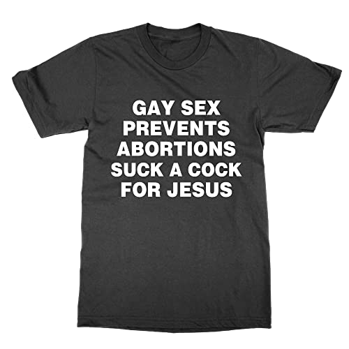 T-shirt Gay Sex Prévient les Abortions Noir Taille S en Coton Humour Militant LGBT
