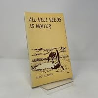 All hell needs is water 0816503737 Book Cover