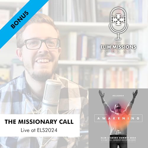 Bonus: The Missionary Call - Steve Kempton and Craig Brotherston | Live Recording at ELS2024