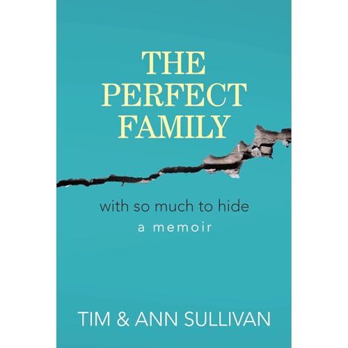 The Perfect Family Audiolibro Por Ann Sullivan, Tim Sullivan arte de portada