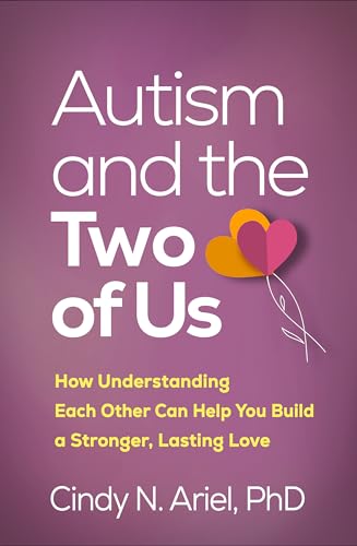 Autism and the Two of Us: How Understanding Each Other