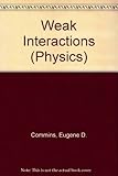 Weak interactions (McGraw-Hill advanced physics monograph series)