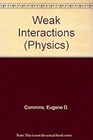 Weak Interactions (Physics) 0070123721 Book Cover