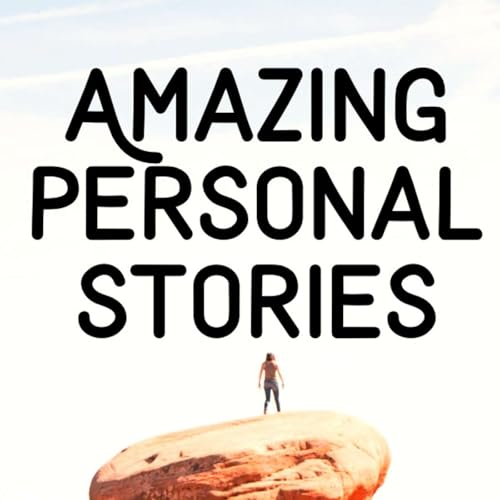 Amazing Personal Stories cover art