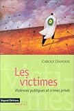 abus privest kompatibel  Les Victimes. Violences Publiques Et Crimes Prives