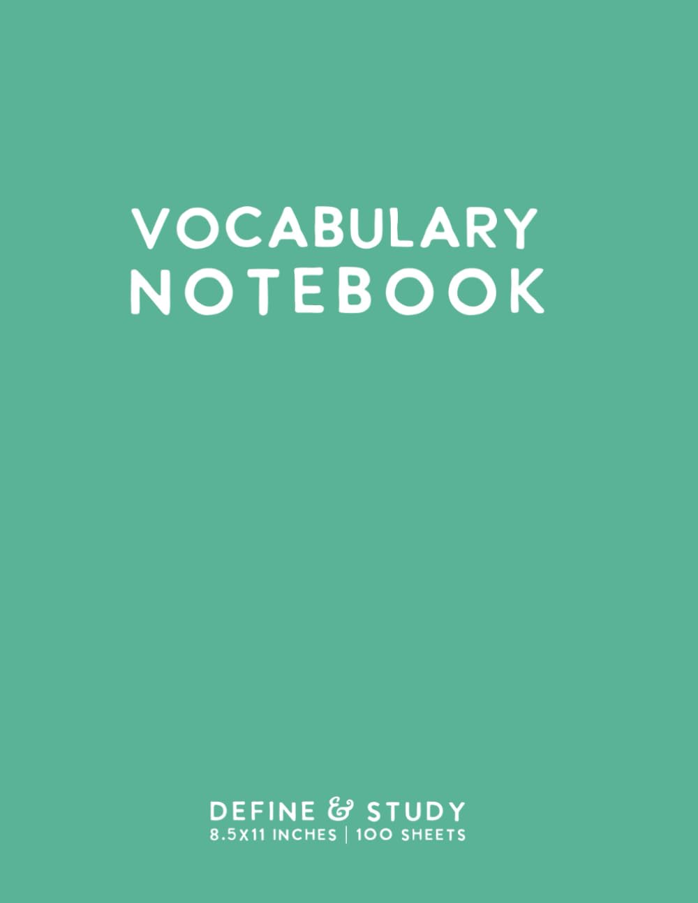 Vocabulary Notebook: Teal Softcover Word Study Journal by schoolnest