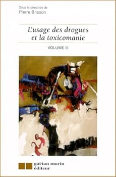 Paperback L'usage des drogues et la toximanie vol 3 [French] Book