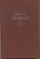 The History of Braintree, Vermont. Volume II. 1883-1975. B0011EJPI2 Book Cover