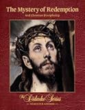 THE MYSTERY OF REDEMPTION AND CHRISTIAN DISCIPLESHIP