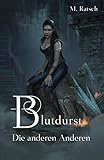 Cover zum Buch Blutdurst: Die anderen Anderen
