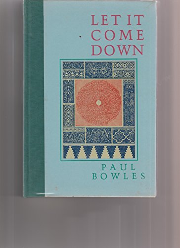 Let It Come Down 0876854803 Book Cover