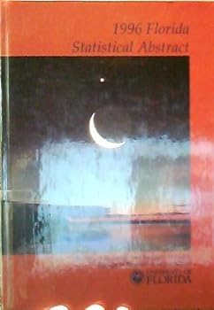 Hardcover 1996 Florida Statistical Abstract (30th ed) Book