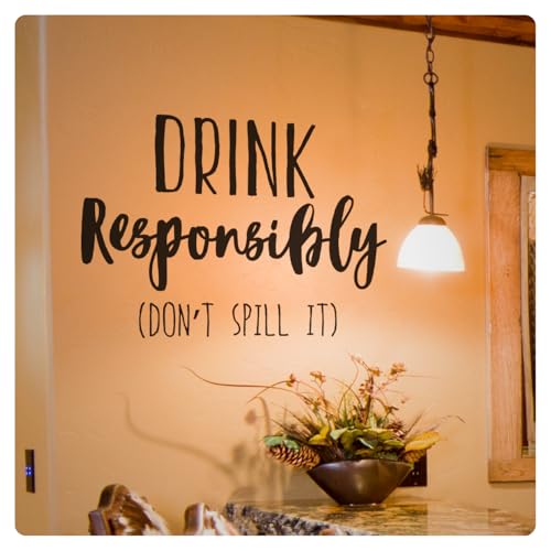 My Vinyl Story - Drink Responsibly - Funny Wall Decal
