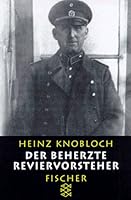Der beherzte Reviervorsteher: Ungwohnliche Zivilcourage am Hackeschen Markt 3596128021 Book Cover