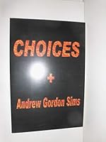 Choices 0805960554 Book Cover
