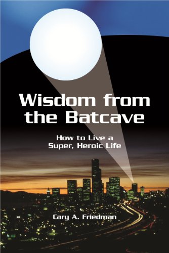 Wisdom from the Batcave