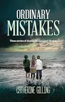 Ordinary Mistakes: Three Stories of Drama, Intrigue and Illusion 1861514751 Book Cover