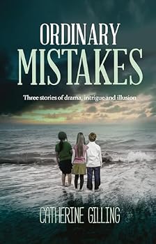 Paperback Ordinary Mistakes: Three stories of drama, intrigue and illusion Book