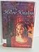 The Hollow Kingdom: Book I -- The Hollow Kingdom Trilogy