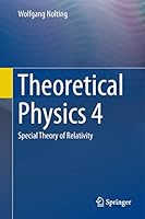 Theoretical Physics 4: Special Theory of Relativity 3319443704 Book Cover