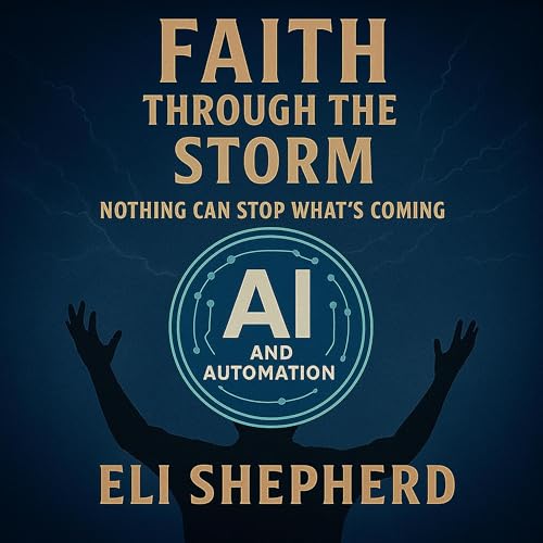 Enjoy Faith Through the Storm from Eli Shepherd episode artwork