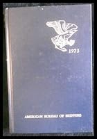 Rules for Building and Classing: Steel Vessels Under 61 Meters (200 feet) in Length 1973 B000K6USUG Book Cover