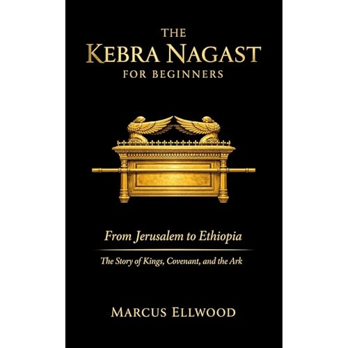 The Kebra Nagast for Beginners Audiolibro Por Marcus Ellwood arte de portada